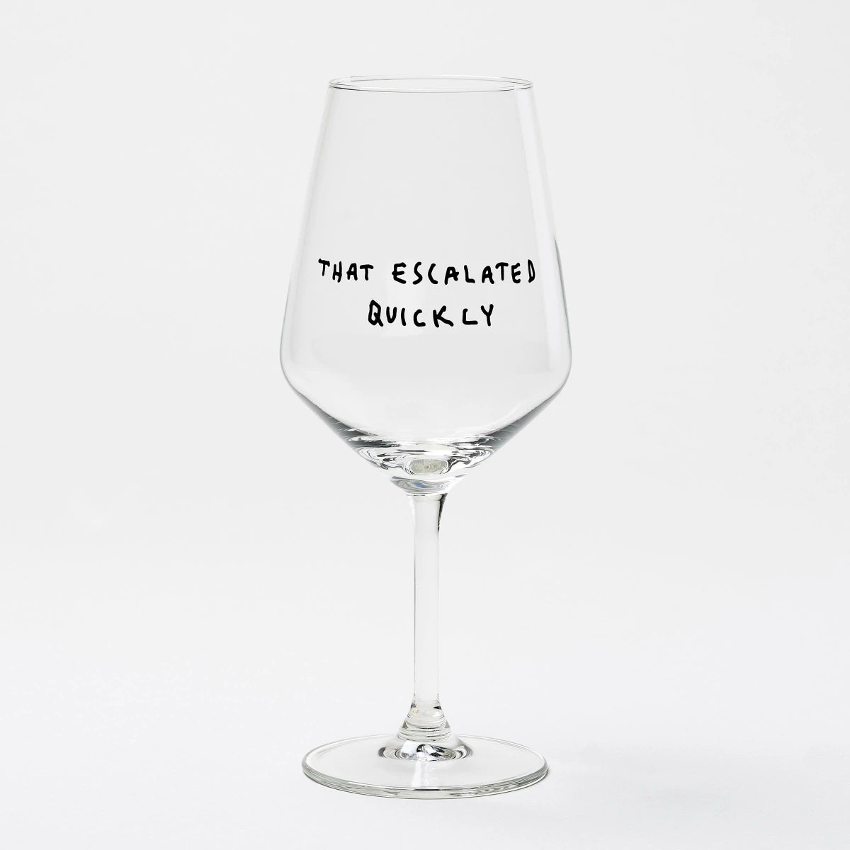 Weinglas "That Escalated Quickly" by Johanna Schwarzer × selekkt