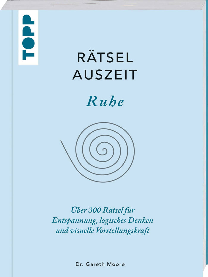 Rätselauszeit - Ruhe. Über 300 Rätsel Für Entspannung