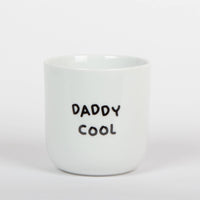 Becher Daddy Cool