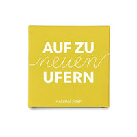 Seife, Geschenk "Auf zu neuen Ufern"