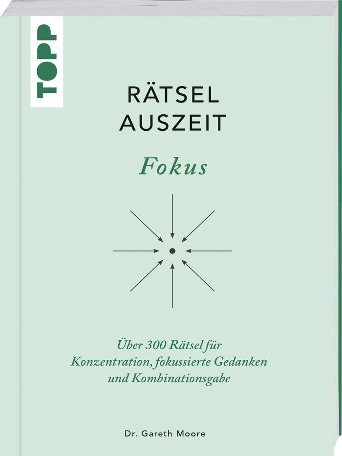 Rätselauszeit - Fokus über 300 Rätsel Für Konzentration