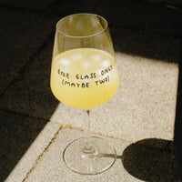 Weinglas "One Glass Only (Maybe Two)" by Johanna Schwarzer × selekkt